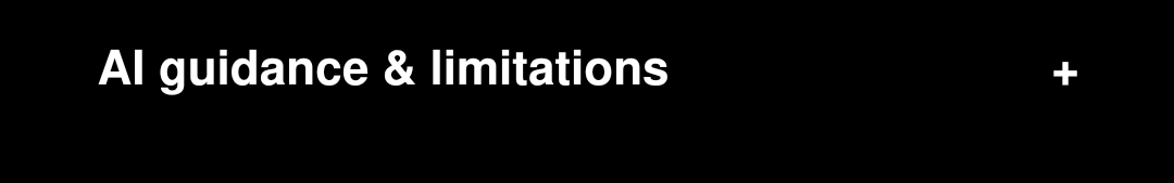 AI guidance & limitations